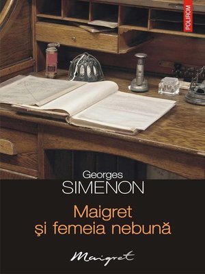 cover image of Maigret și femeia nebună
